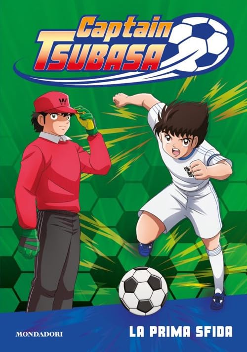 Captain Tsubasa. La prima sfida book
