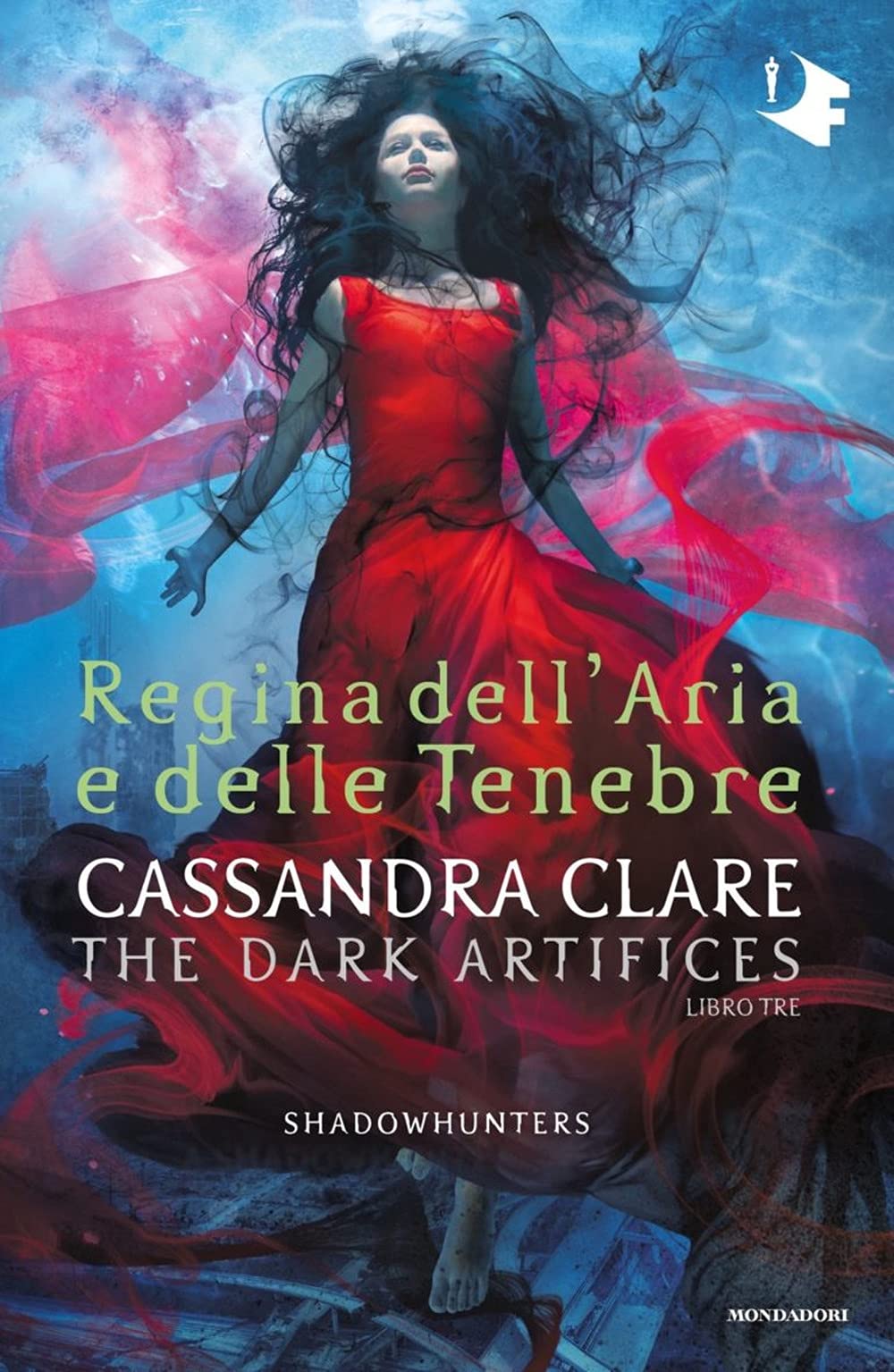 Regina dell'aria e delle tenebre. Dark artifices. Shadowhunters Contemporary literature