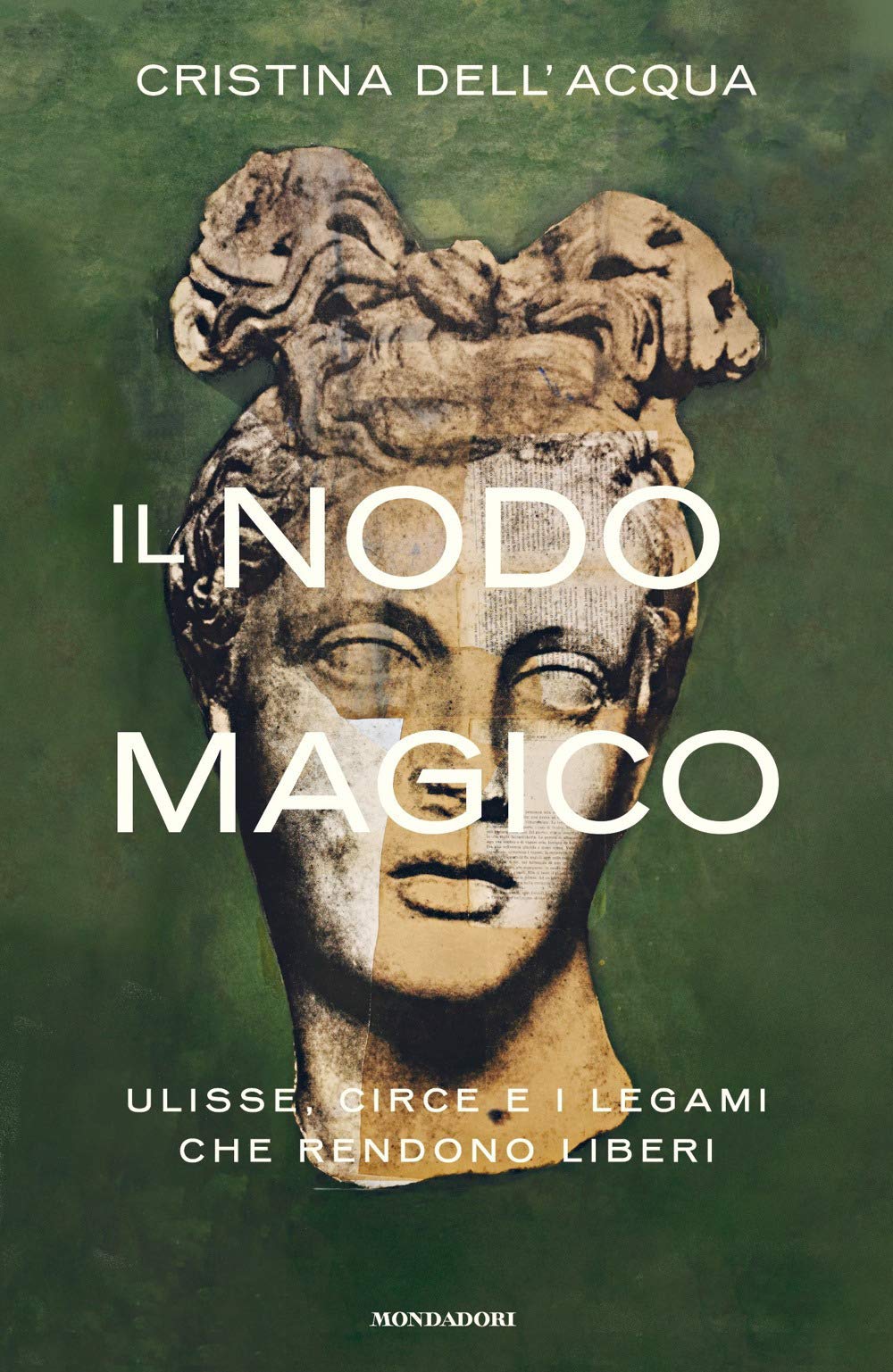 Il nodo magico. Ulisse, Circe e i legami che rendono liberi Contemporary literature