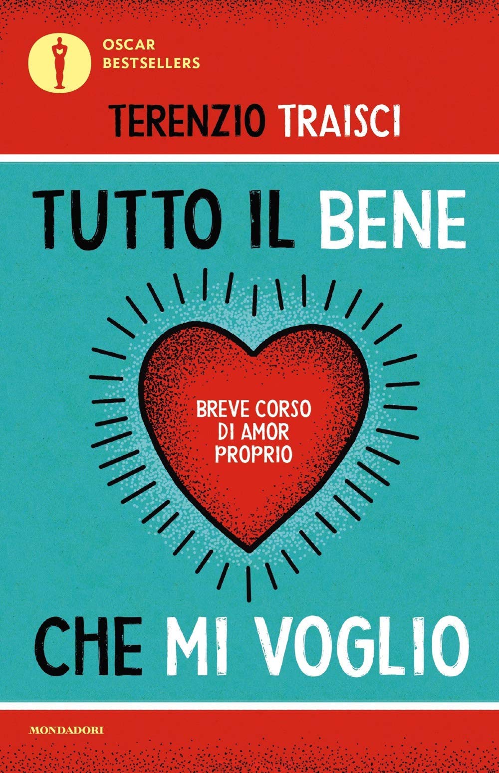 Tutto il bene che mi voglio. Breve corso di amor proprio Lifestyle