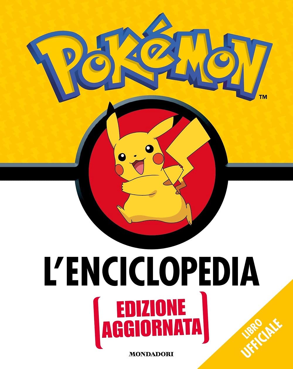 Pokémon. L'enciclopedia. Ediz. Aggiornata Non-fiction