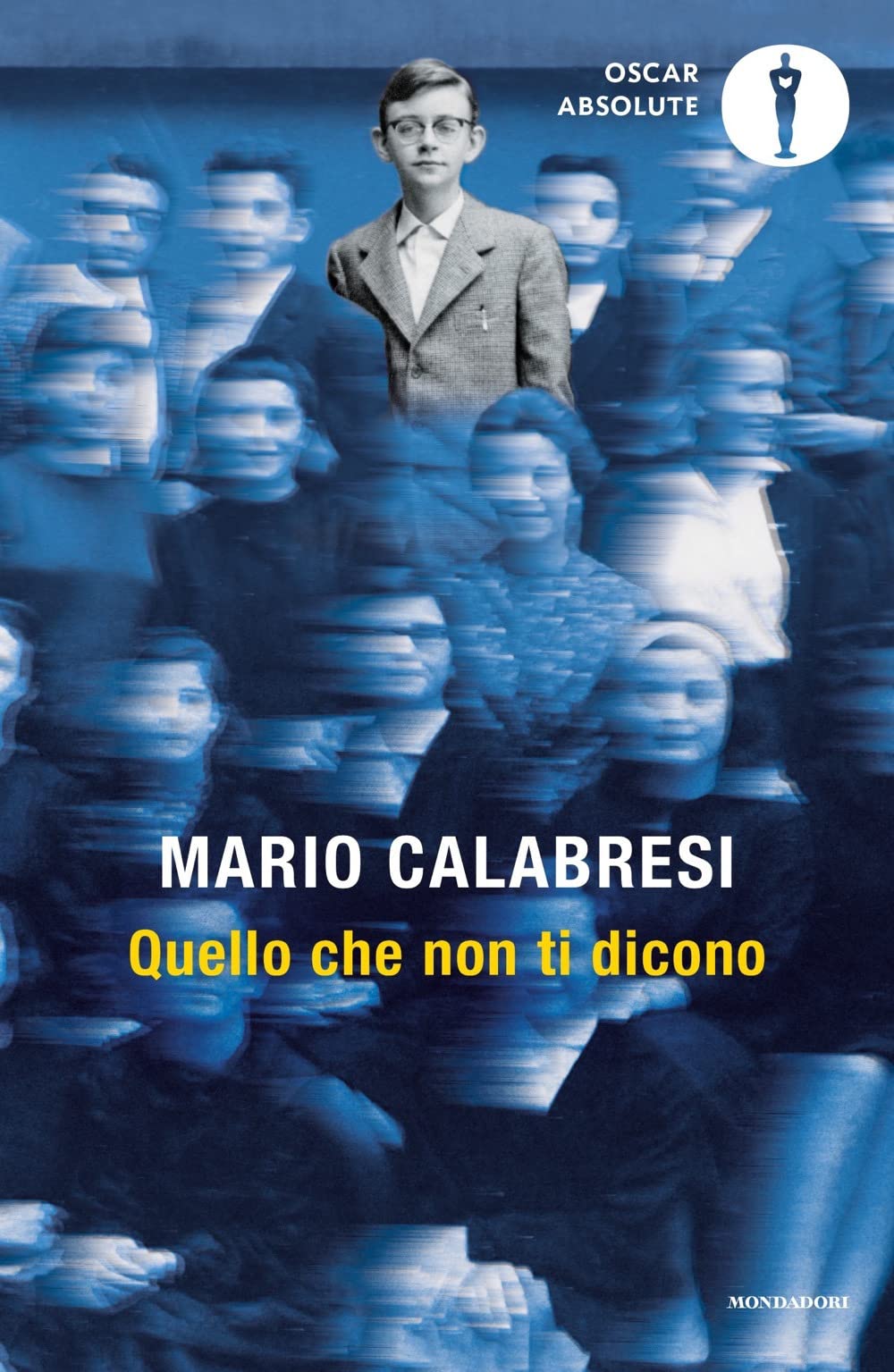 Quello che non ti dicono (Oscar absolute) Essays & Short Stories
