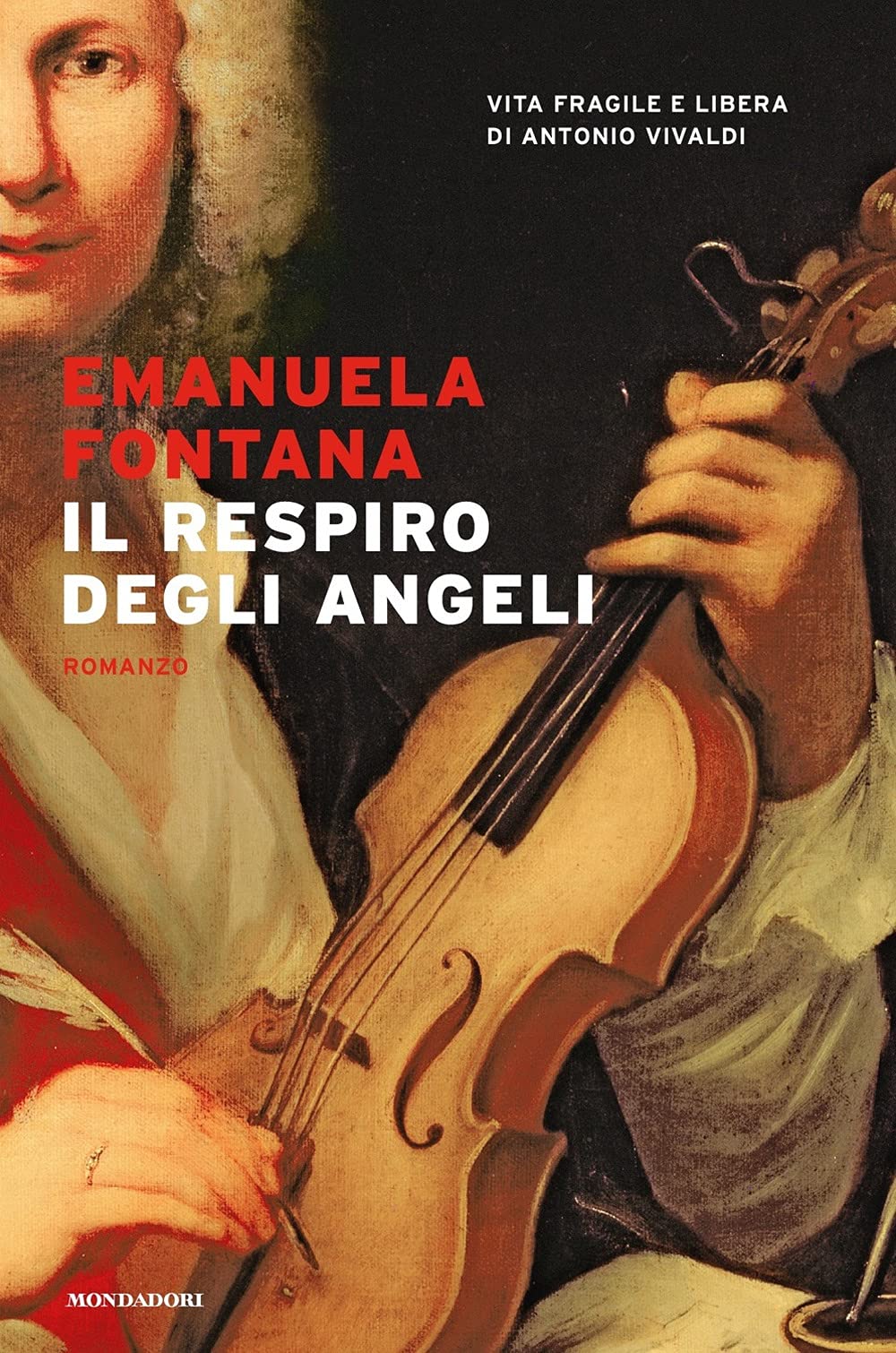 Il respiro degli angeli. Vita fragile e libera di Antonio Vivaldi (Narrative) Contemporary literature