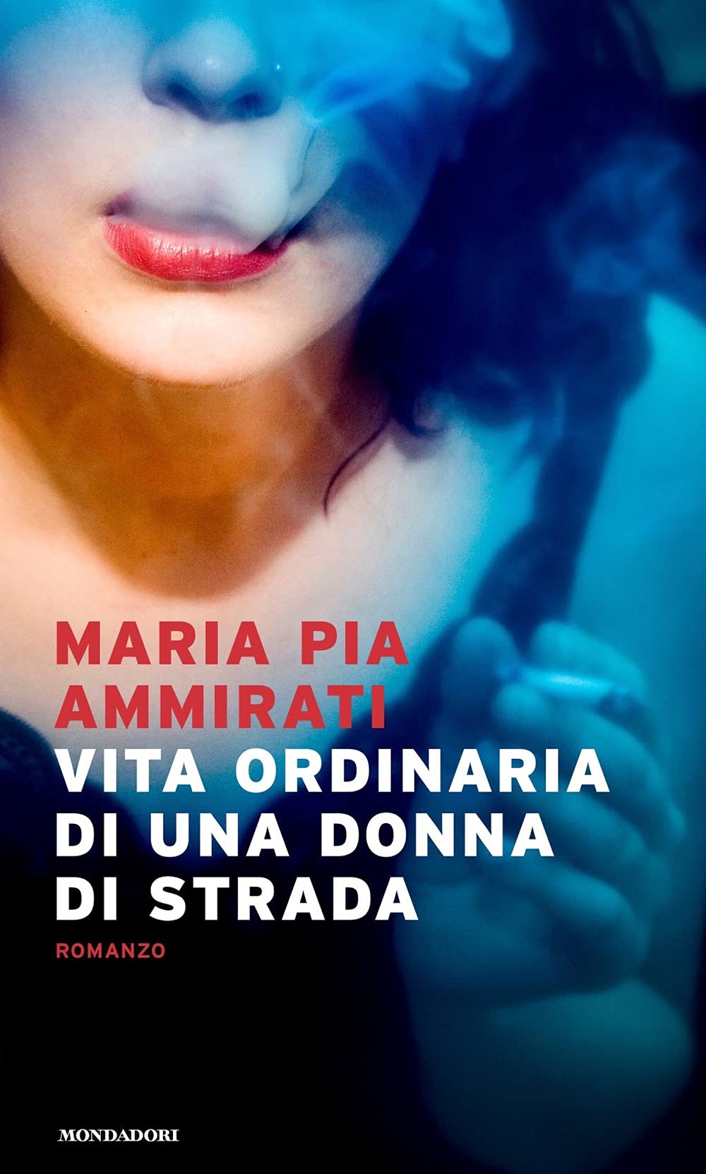 Vita ordinaria di una donna di strada Books