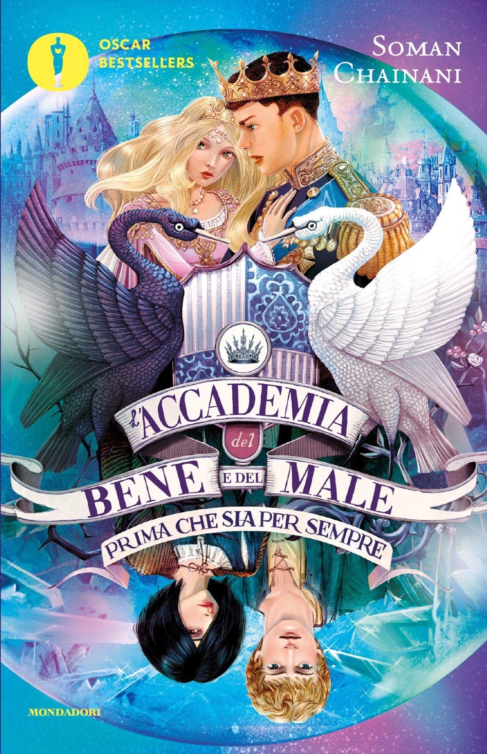 Prima che sia per sempre. L'accademia del bene e del male (Vol. 5) (Oscar bestsellers) Novels & Short Stories
