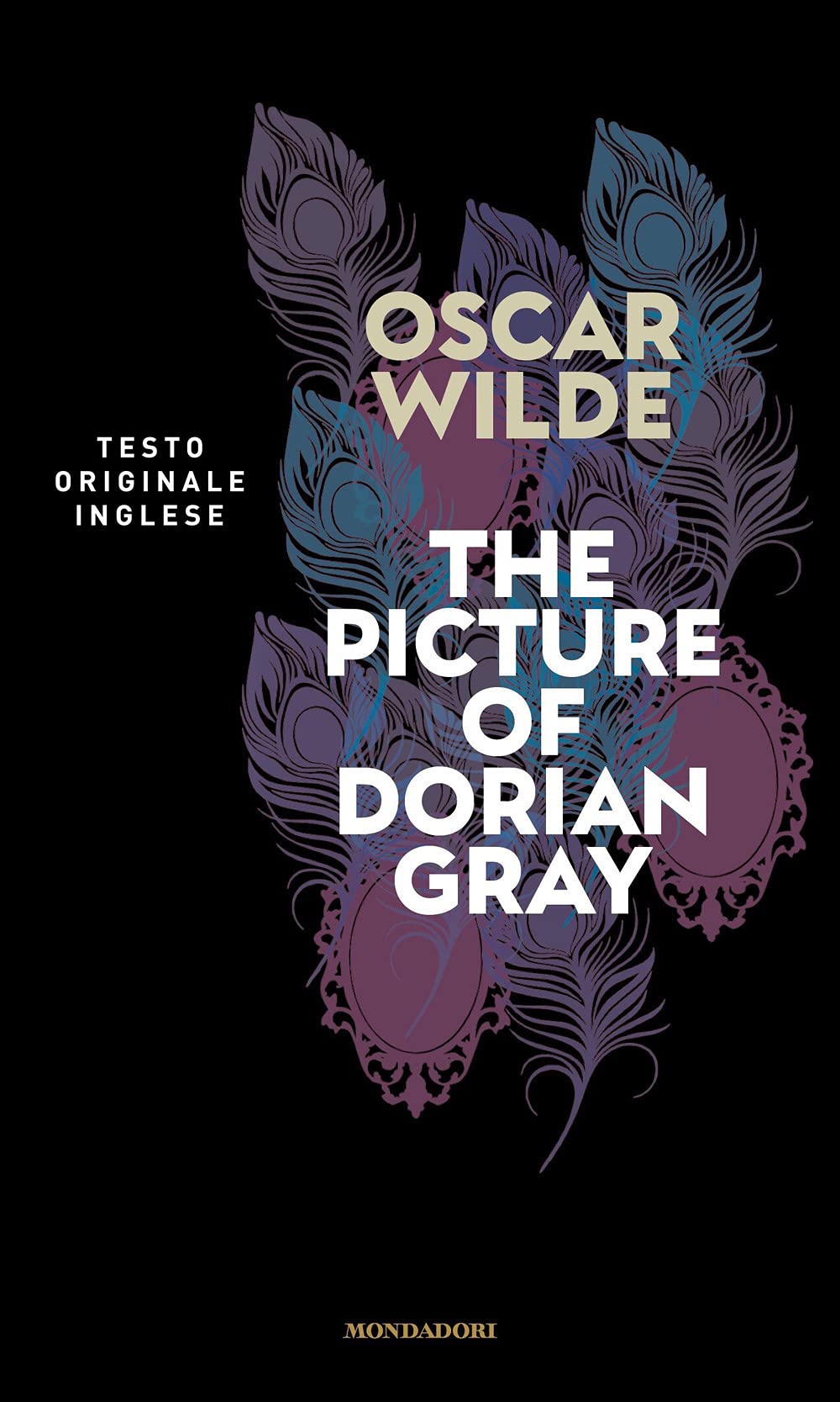 The picture of Dorian Gray (I miti) Classics