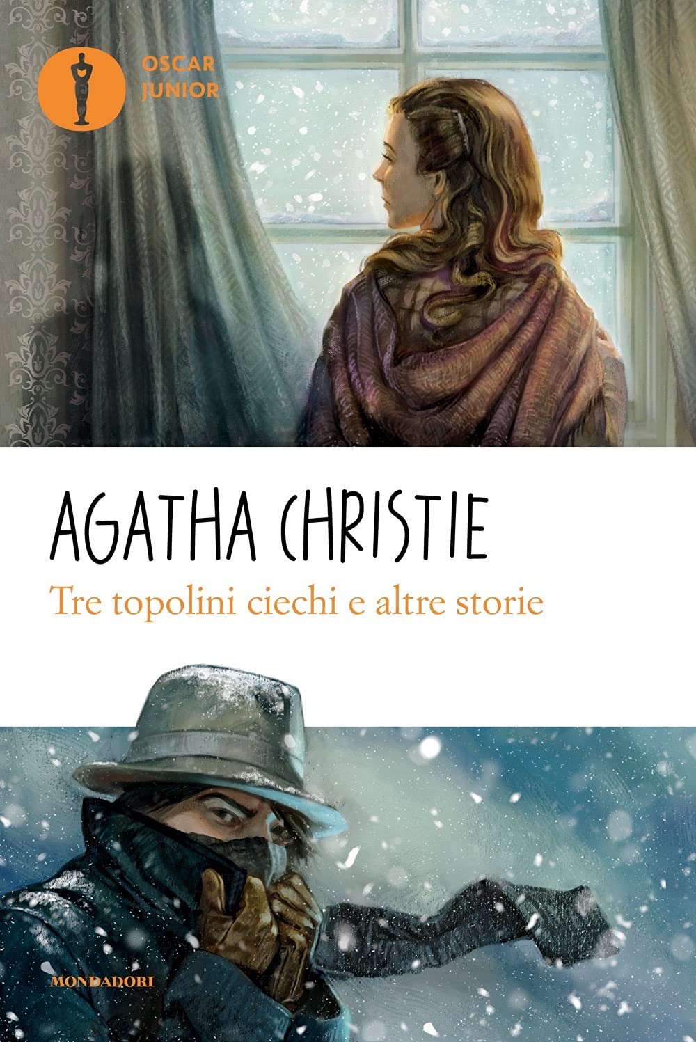 Tre topolini ciechi e altre storie (Oscar junior) Novels & Short Stories