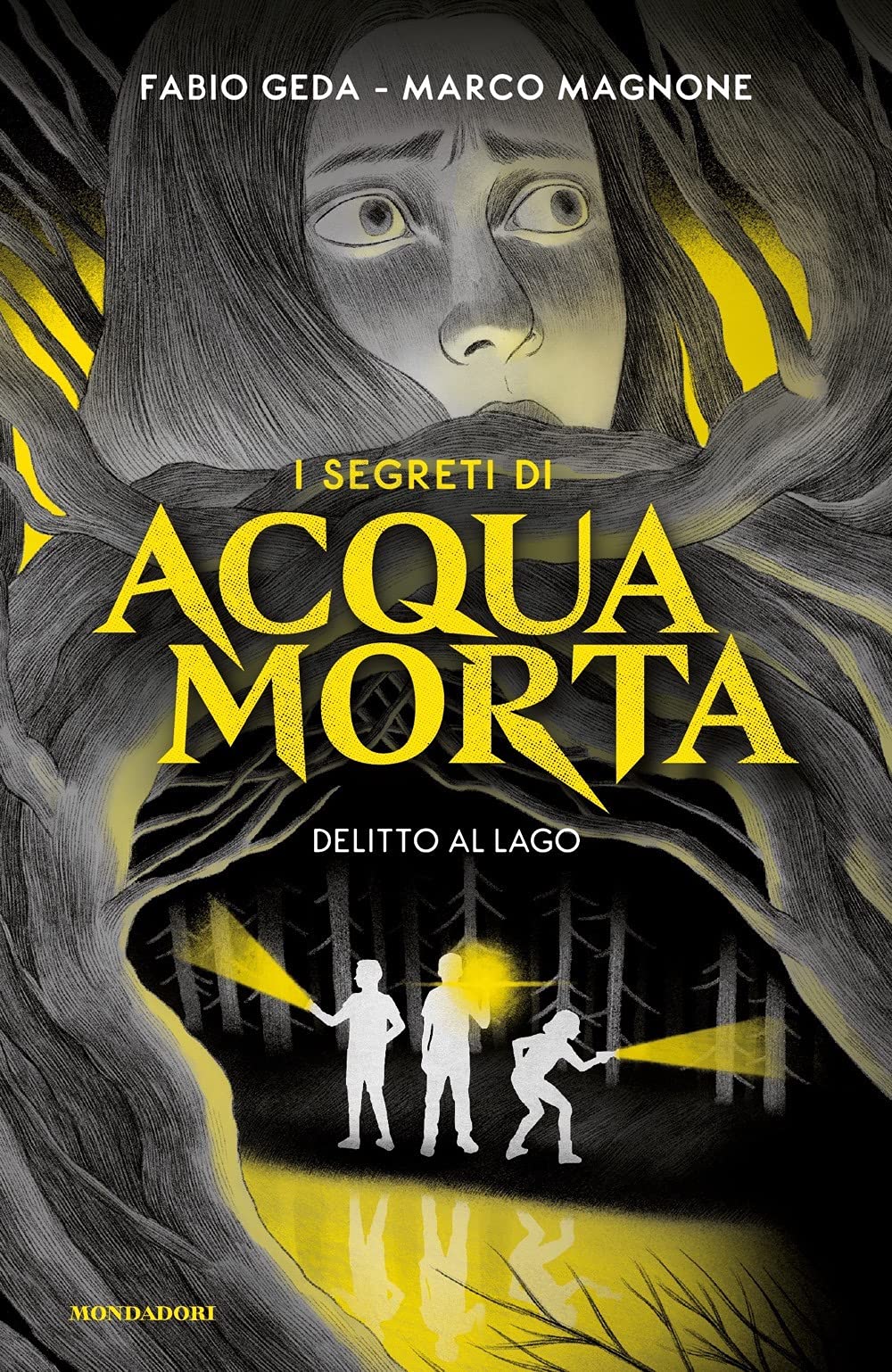 Delitto al lago. I segreti di Acquamorta (I Grandi) Novels & Short Stories