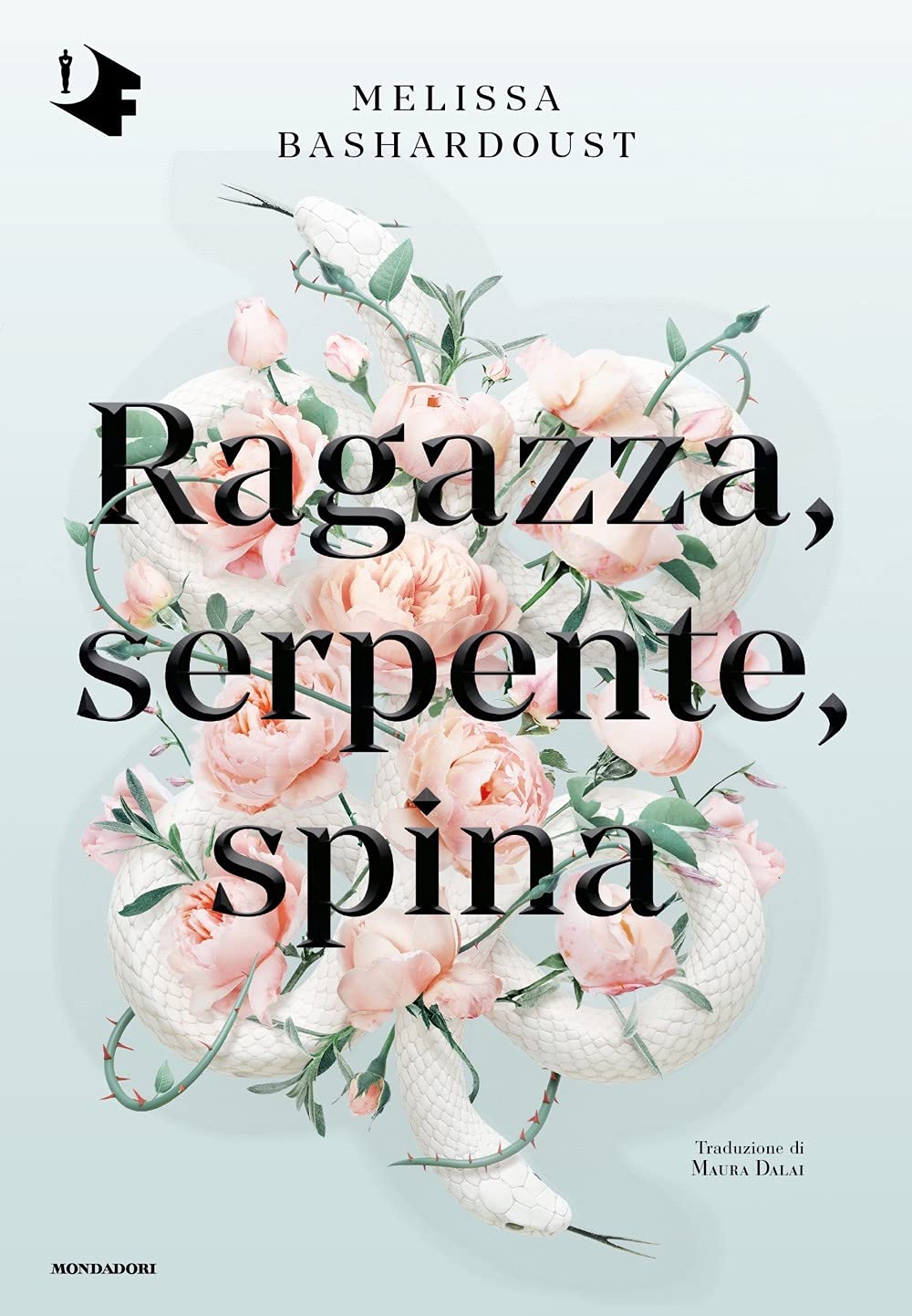 Ragazza, serpente, spina (Oscar fantastica original) Contemporary literature