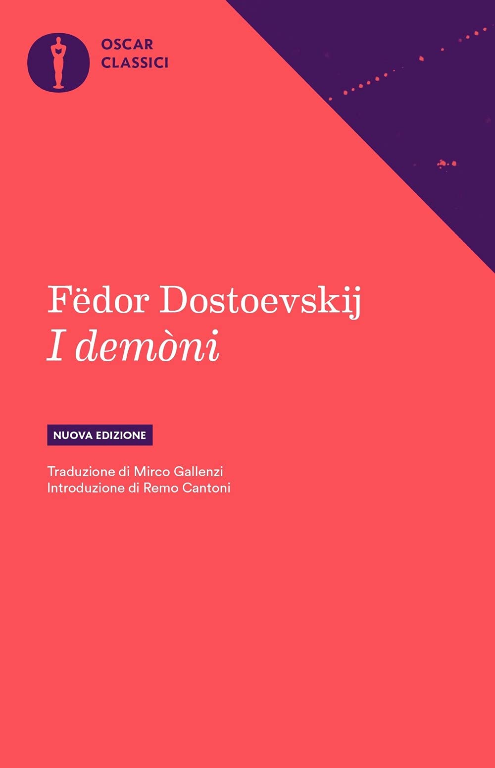 I demoni. Nuova ediz. (Nuovi oscar classici) Classics
