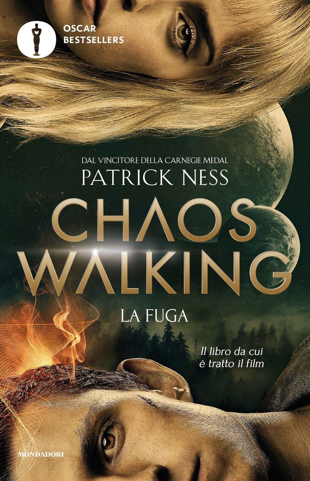 La fuga. Chaos Walking (Vol.) (Oscar bestsellers) Fantasy & Sci-Fi