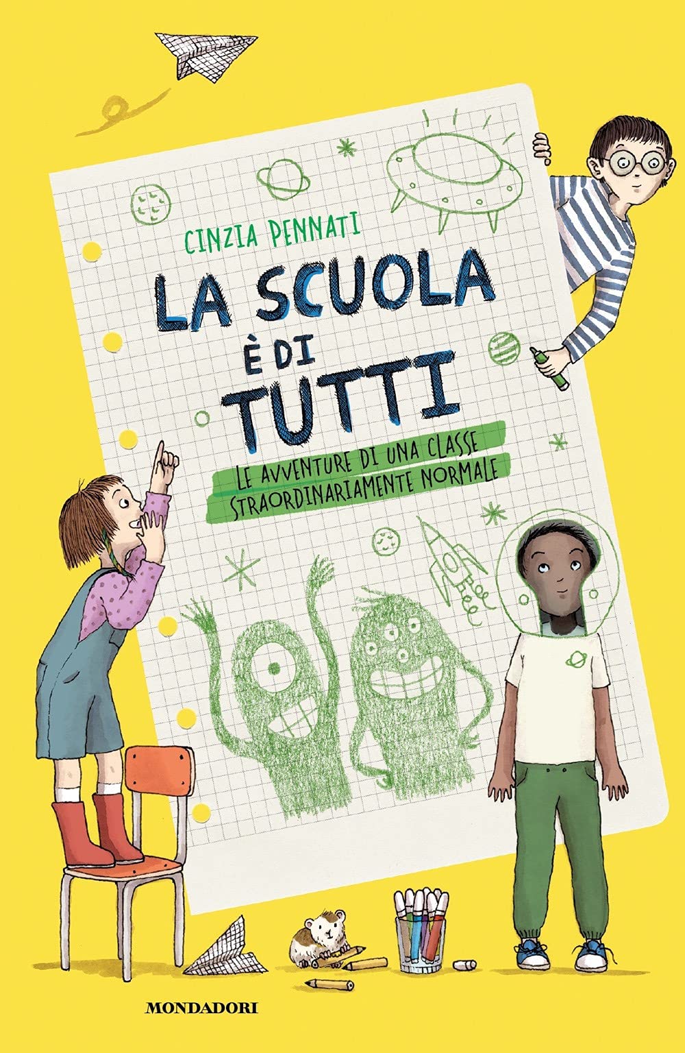La scuola è di tutti! Le avventure di una classe straordinariamente normale Non-fiction