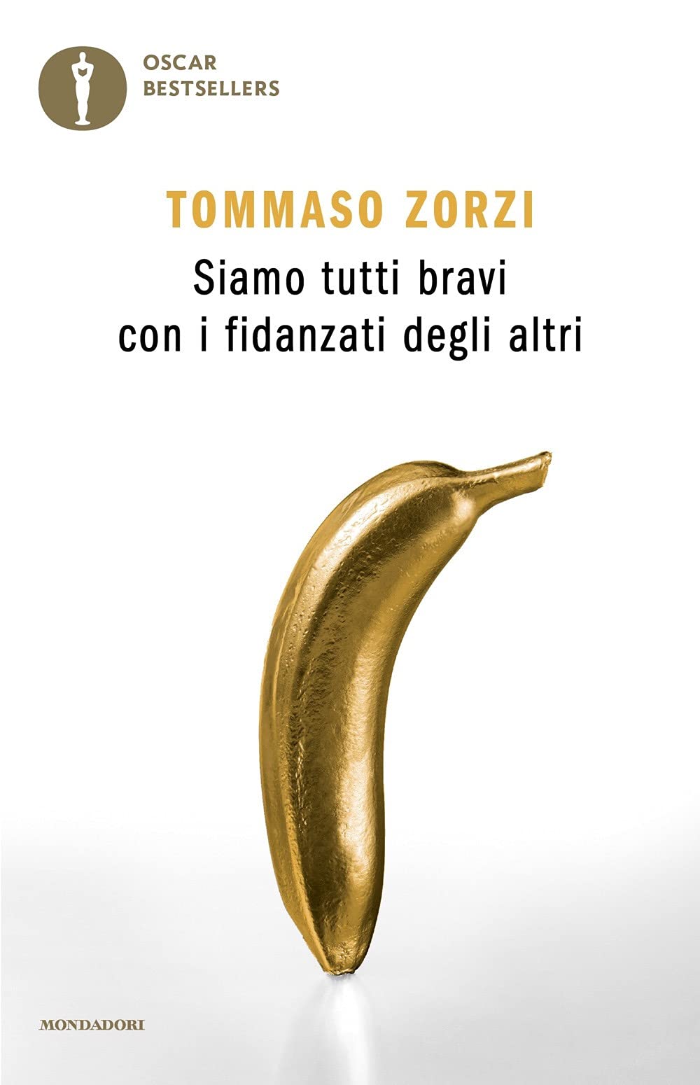Siamo tutti bravi con i fidanzati degli altri (Oscar bestsellers) LGBTQ+