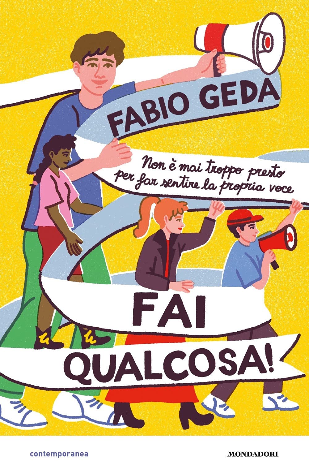 Fai qualcosa! (Contemporanea) Contemporary literature
