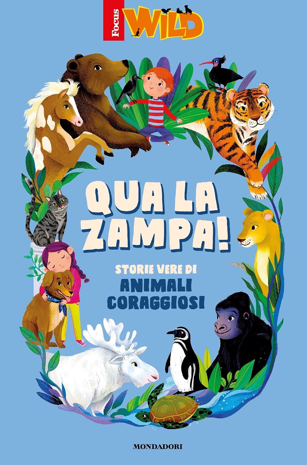 Qua la zampa! Storie vere di animali coraggiosi book