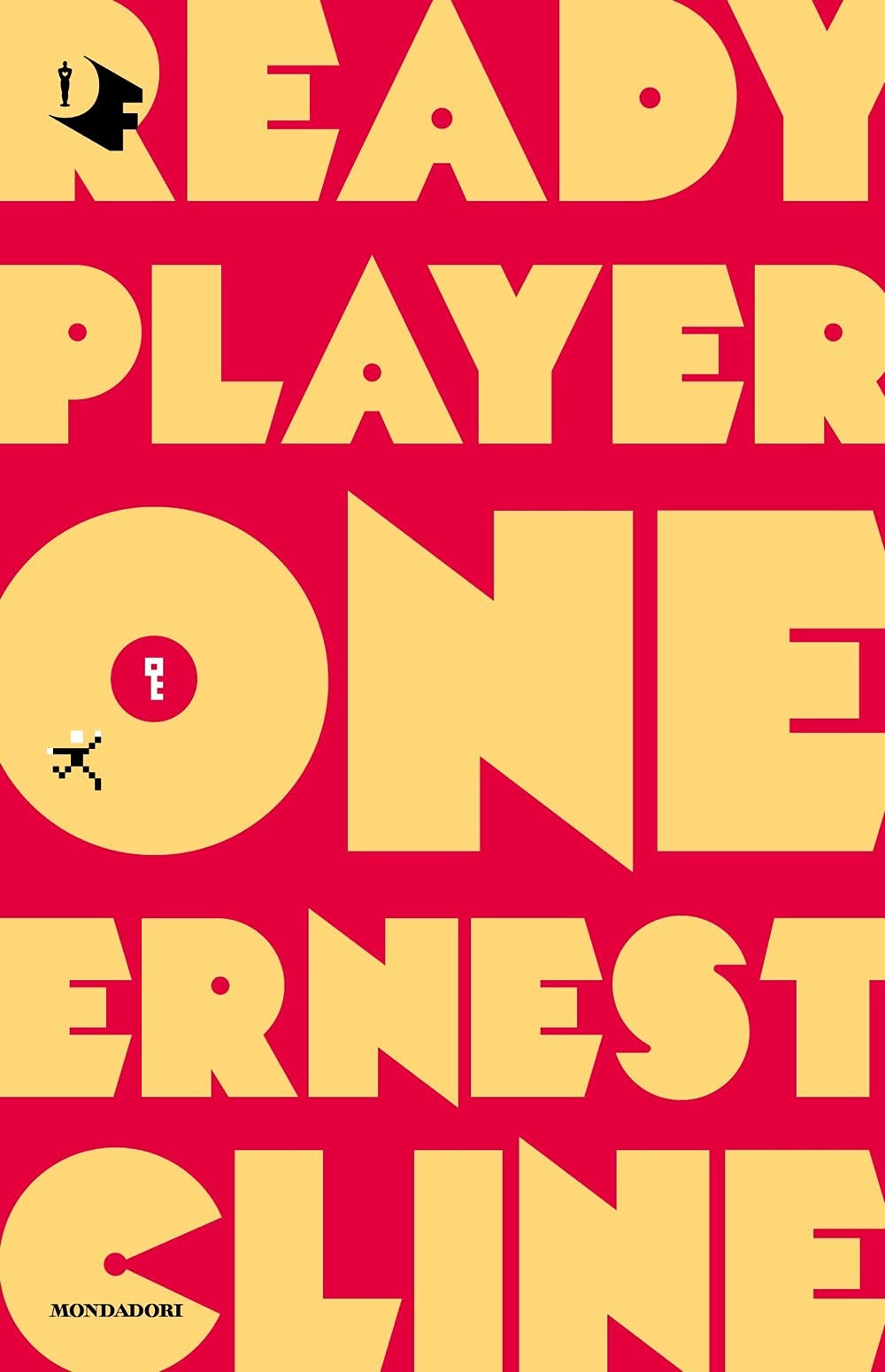 Ready player one (Oscar fantastica paperback) Contemporary literature