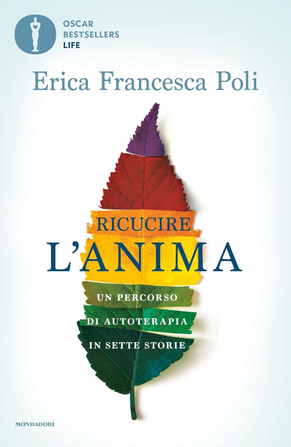 Ricucire l'anima. Un percorso di autoterapia in sette storie Books