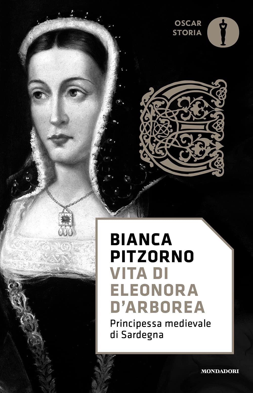 Vita di Eleonora d'Arborea. Principessa medievale di Sardegna Politics & Society