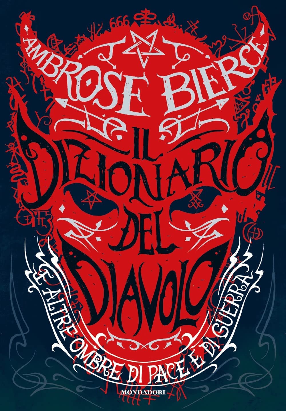 Il dizionario del diavolo e altre ombre di pace e di guerra book