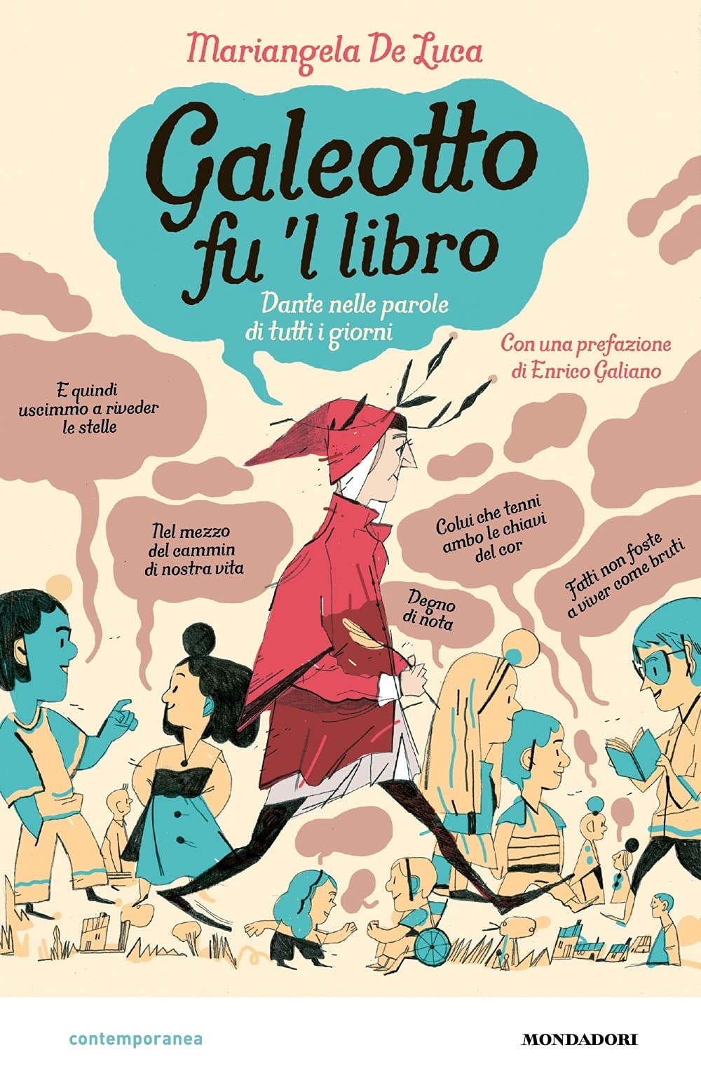 Galeotto fu 'l libro. Dante nelle parole di tutti i giorni Novels & Short Stories