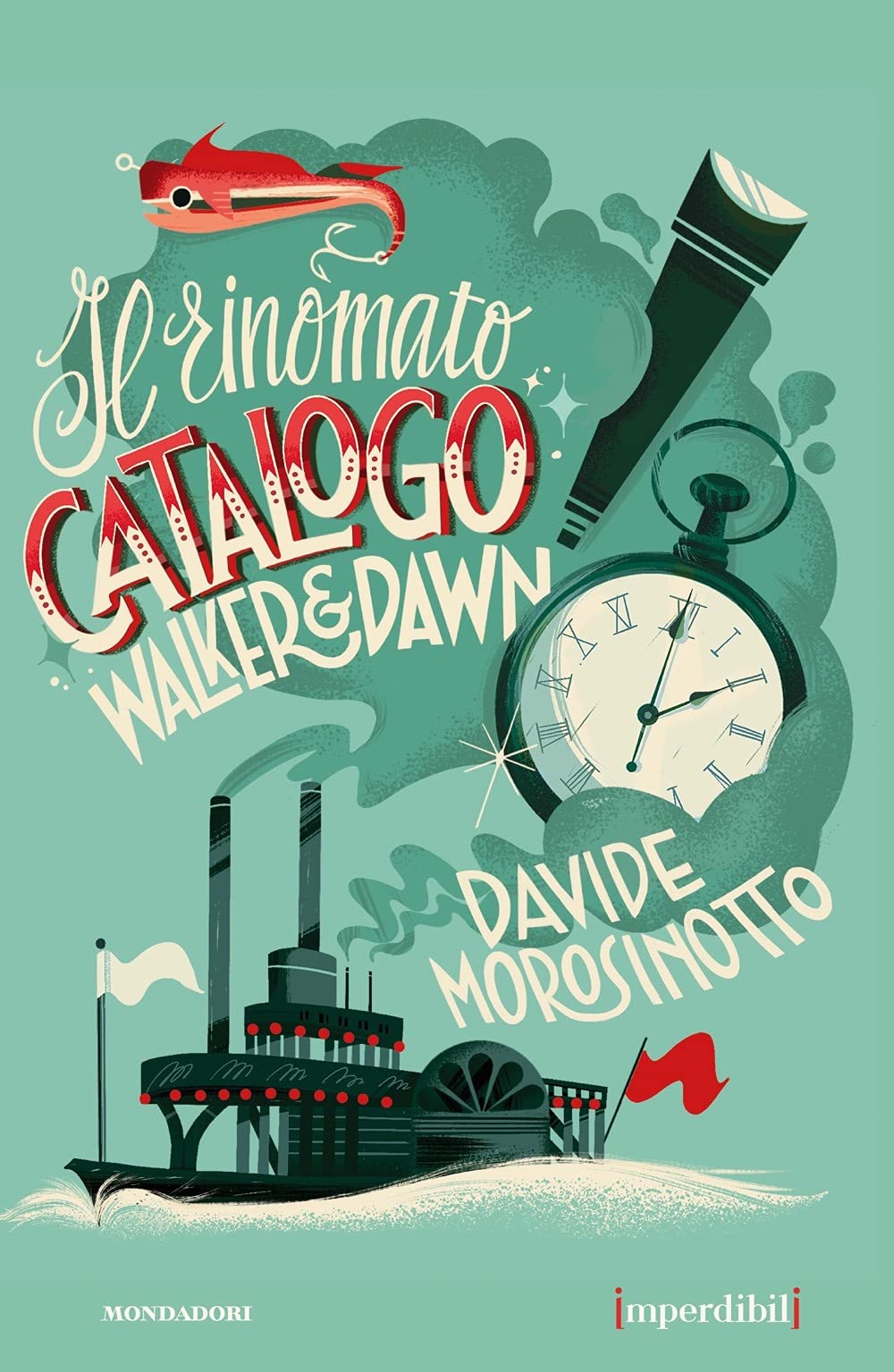 Il rinomato catalogo Walker & Dawn. Ediz. speciale. Imperdibili (Iniziative speciali) Non-fiction