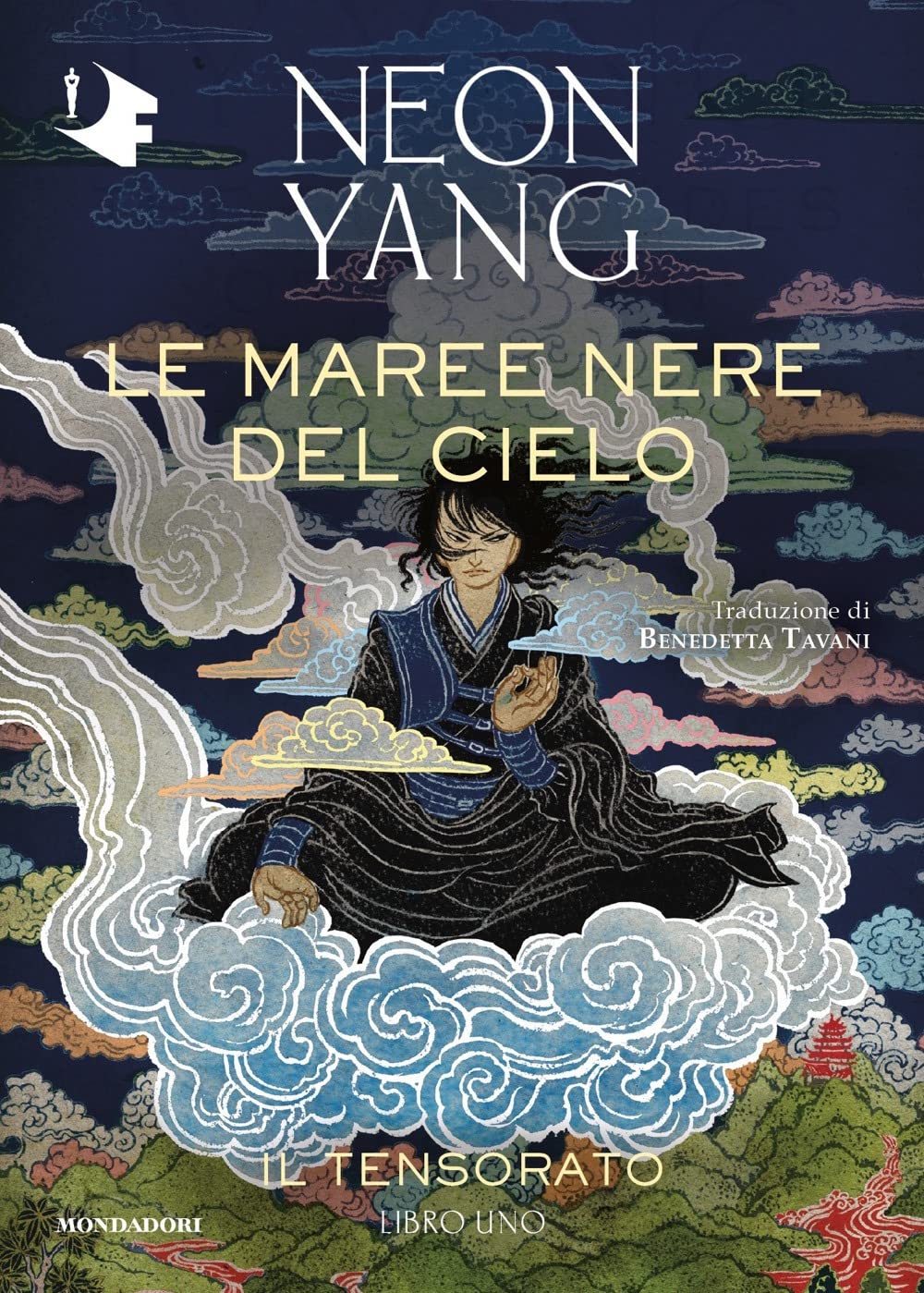 Le maree nere del cielo. Il Tensorato (Vol. 1) (Oscar fantastica blink) Contemporary literature