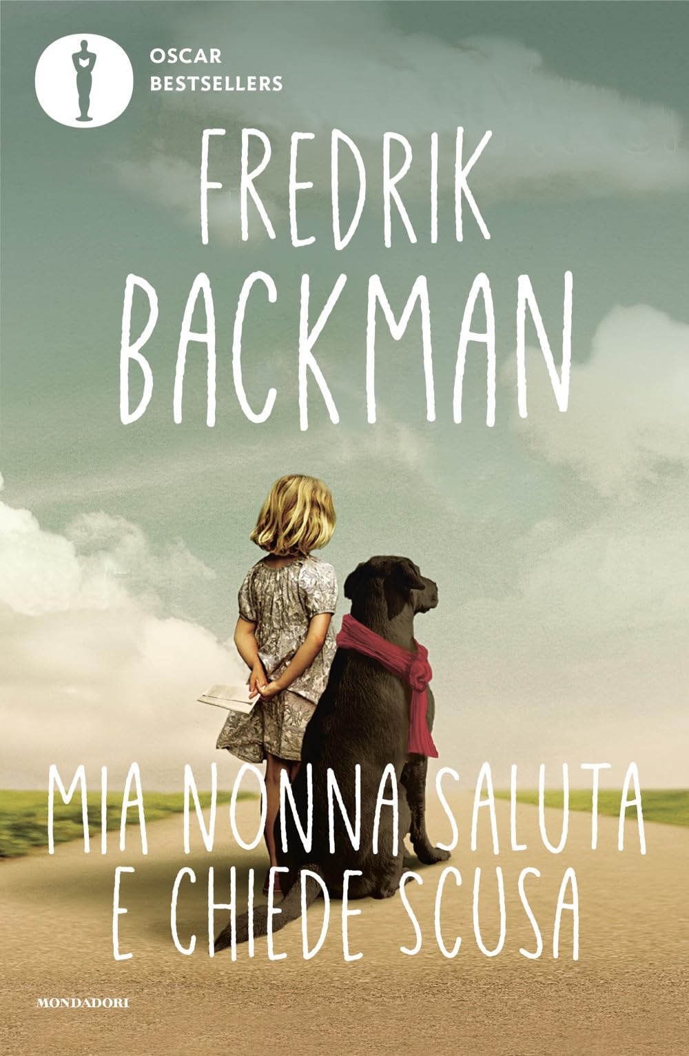 Mia nonna saluta e chiede scusa (Oscar bestsellers) Contemporary literature