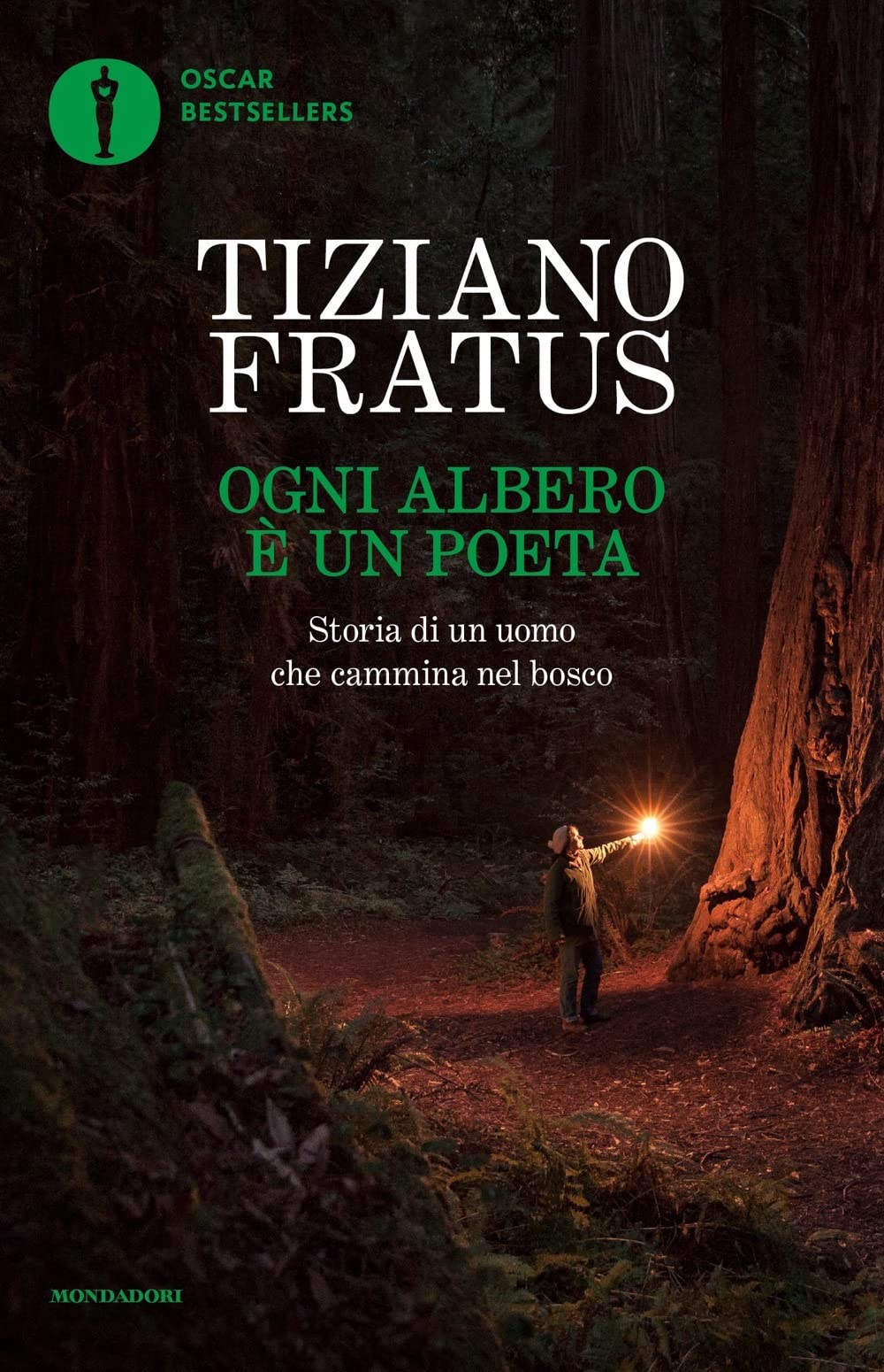 Ogni albero è un poeta. Storia di un uomo che cammina nel bosco book
