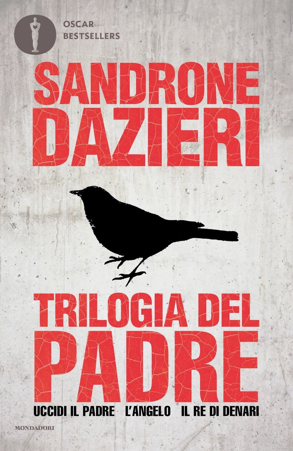 Trilogia del Padre: Uccidi il padre-L'angelo-Il re di denari Contemporary literature