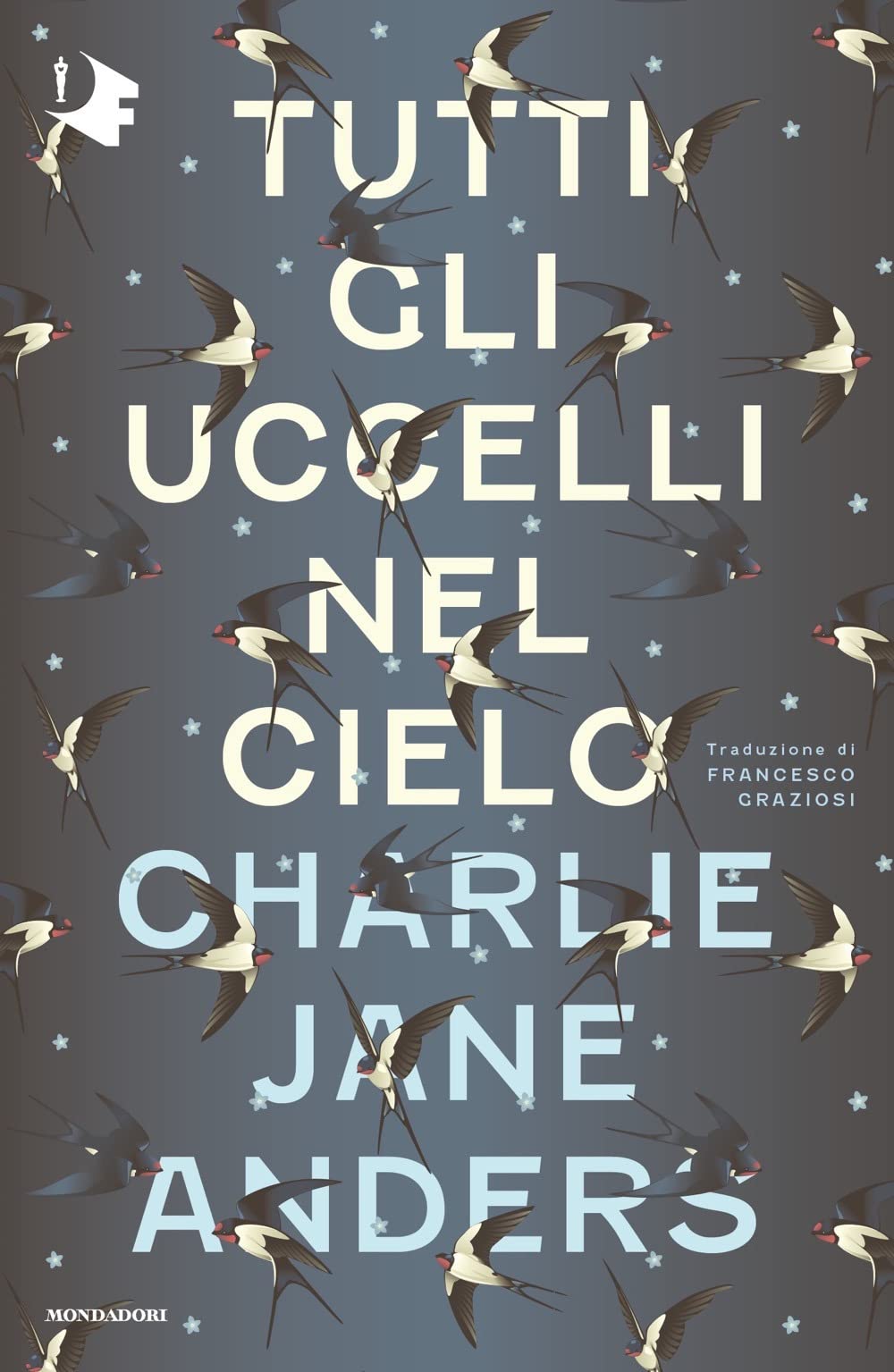 Tutti gli uccelli nel cielo book