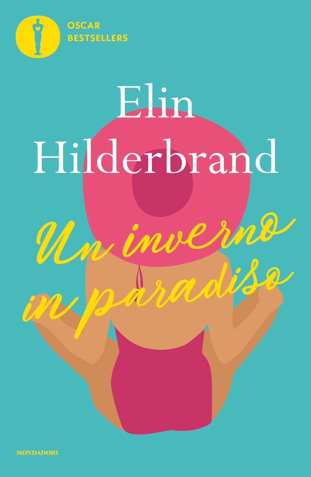 Un inverno in paradiso (Oscar bestsellers flame) Contemporary literature