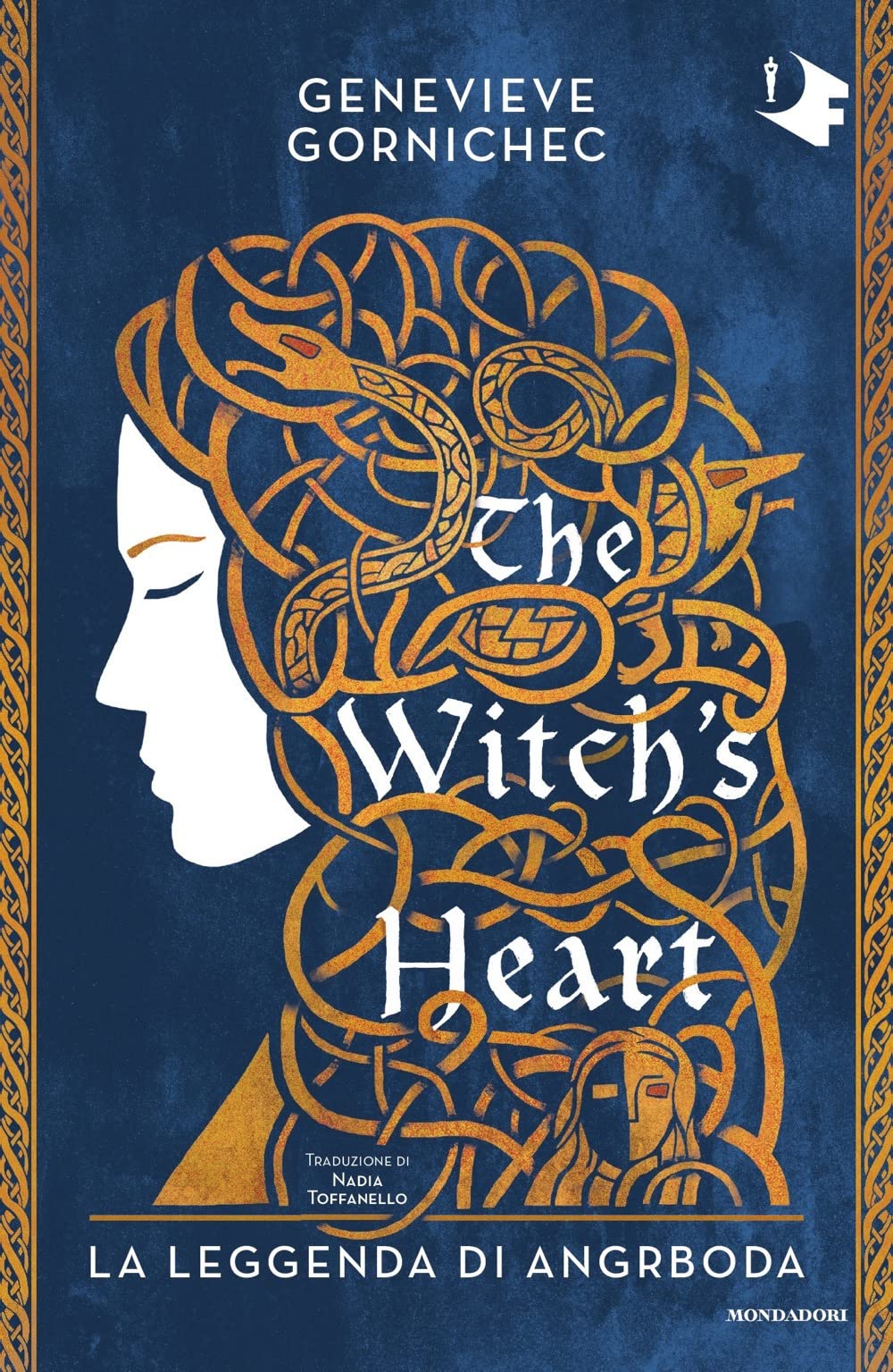The witch's heart. La leggenda di Angrboda book