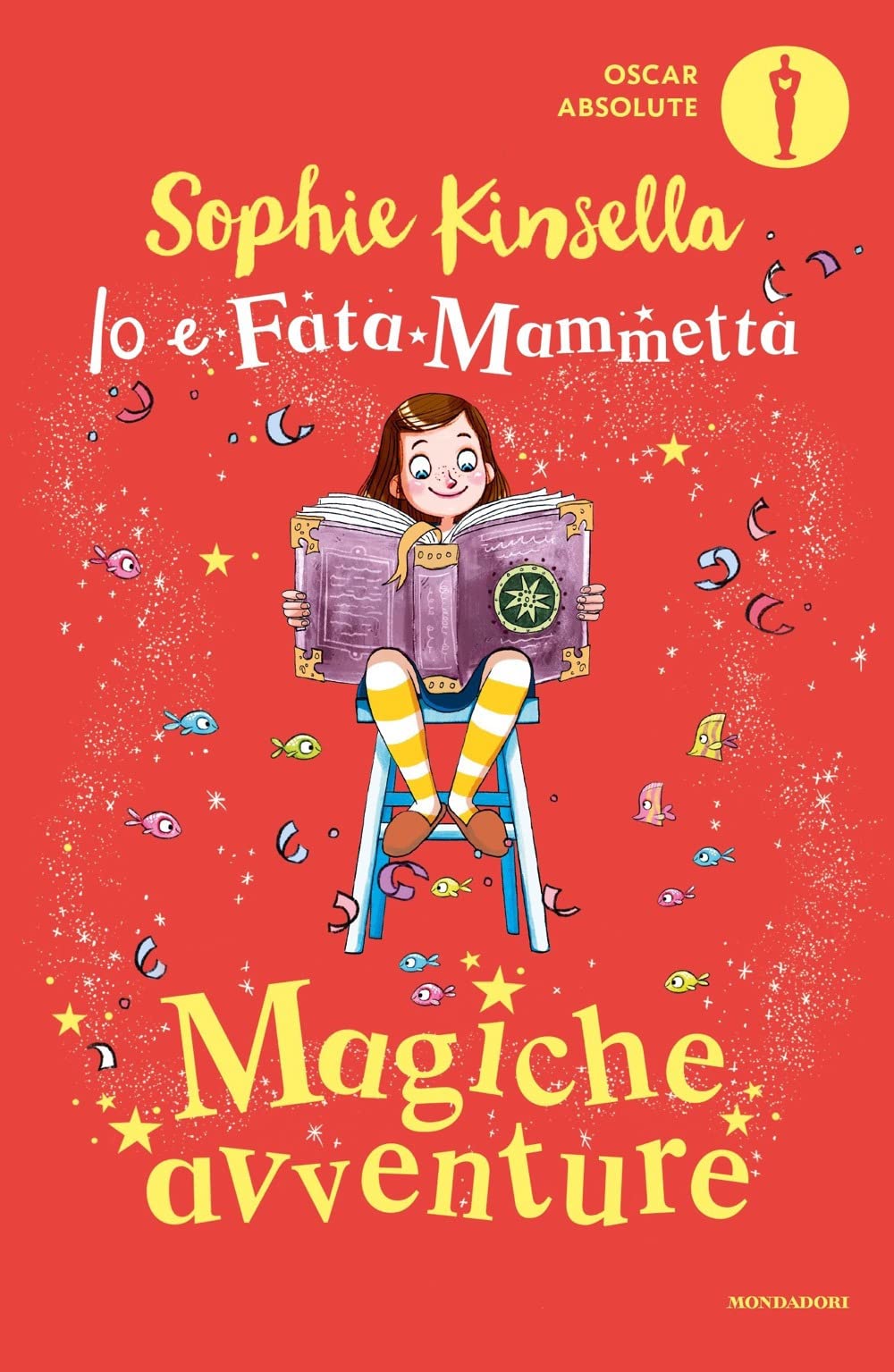 Magiche avventure. Io e Fata Mammetta Novels & Short Stories