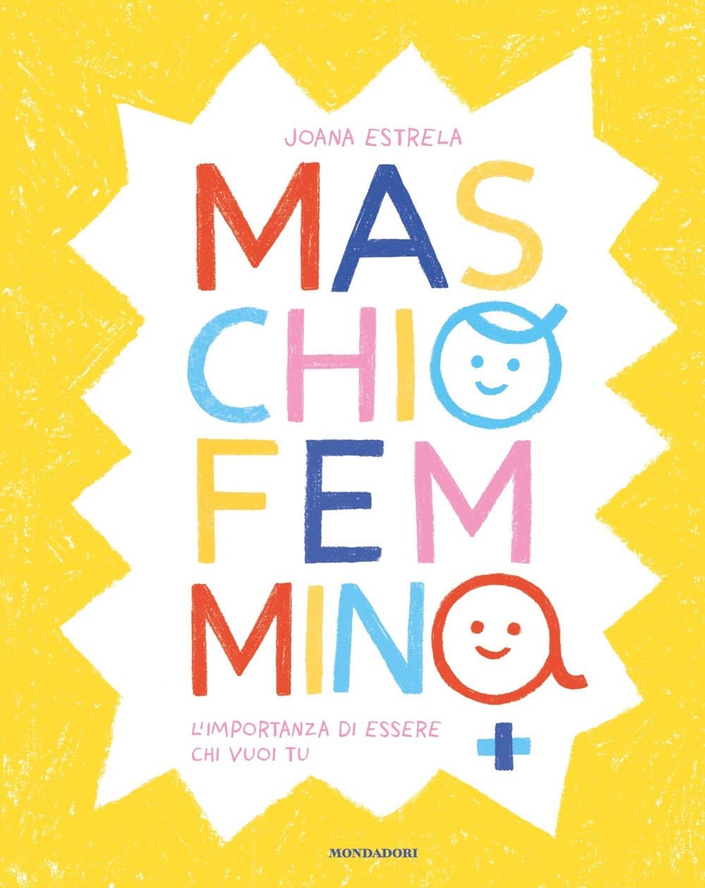 Maschio Femmina. L'importanza di essere chi vuoi tu Non-fiction