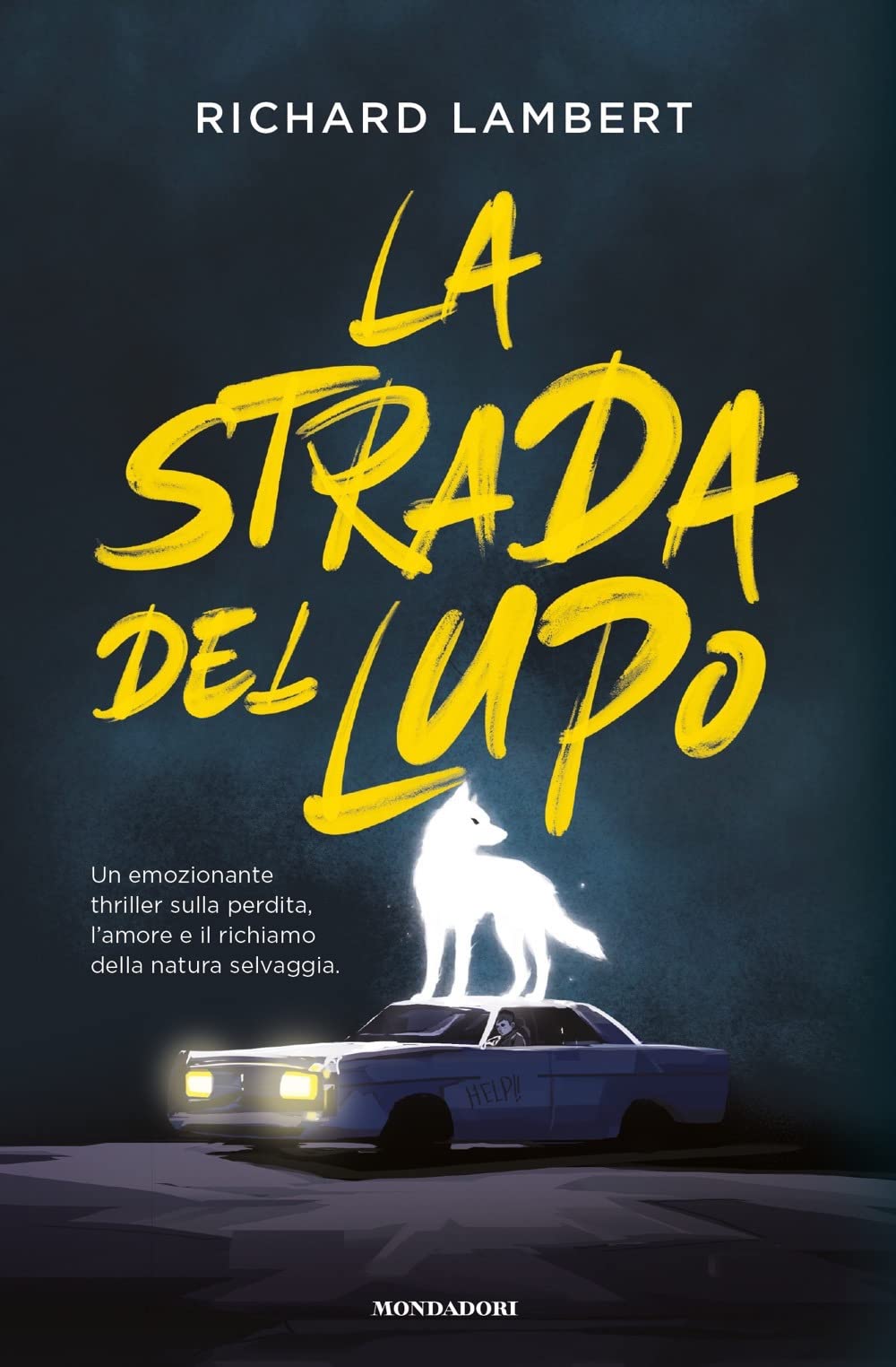 La strada del lupo (I Grandi) Fiction