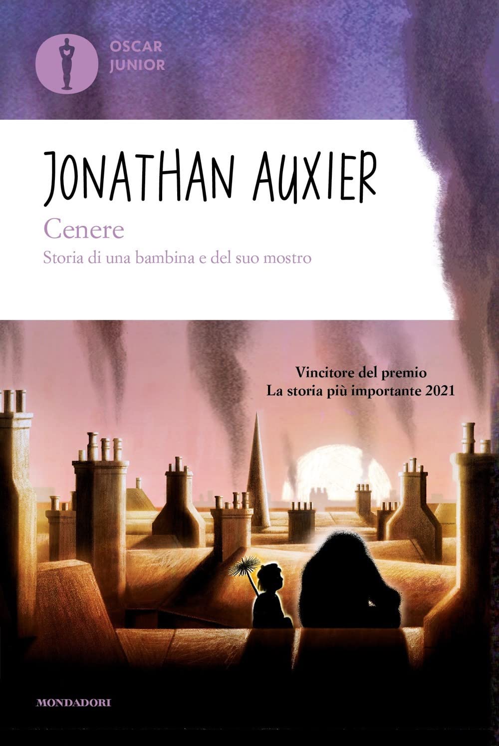 Cenere. Storia di una bambina e del suo mostro Novels & Short Stories