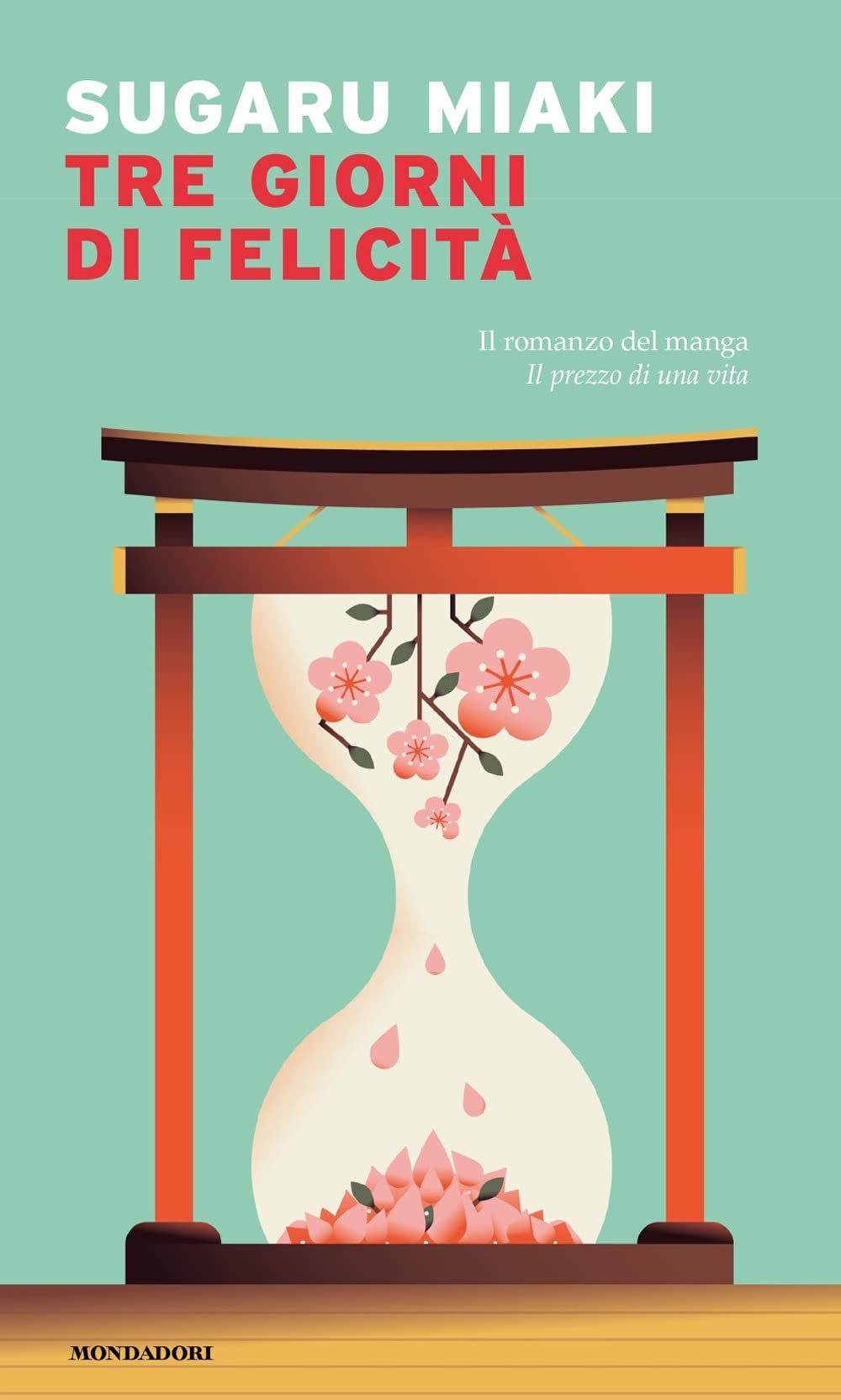 Tre giorni di felicità (Narrative) Contemporary literature