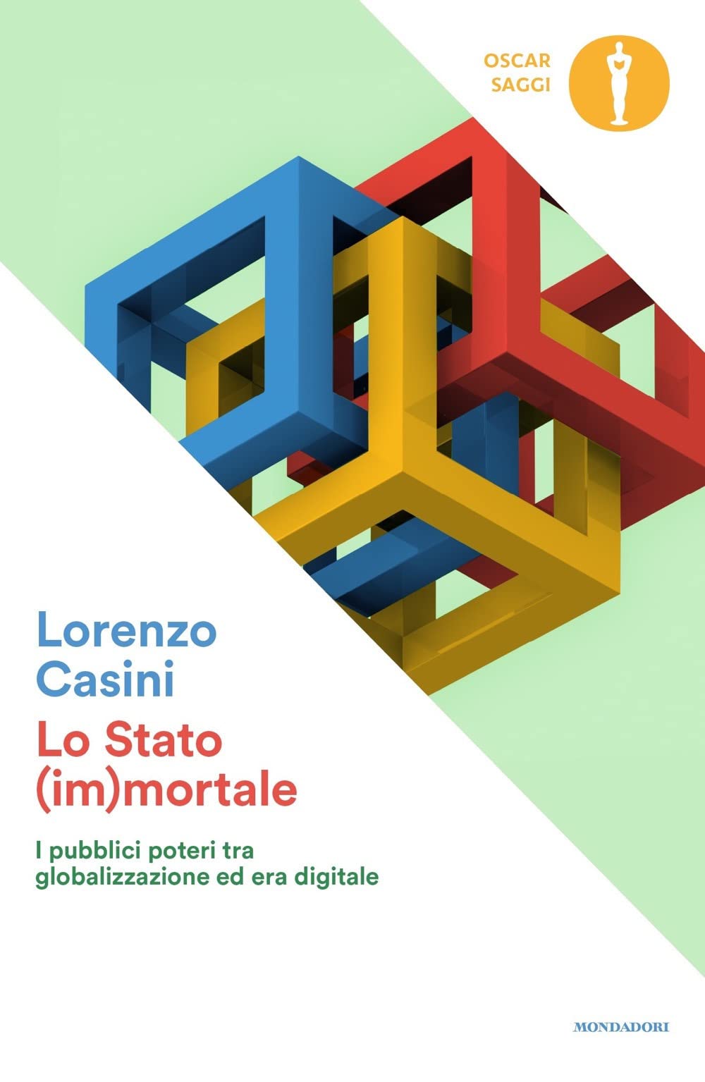 Lo Stato (im)mortale. I pubblici poteri tra globalizzazione ed era digitale book