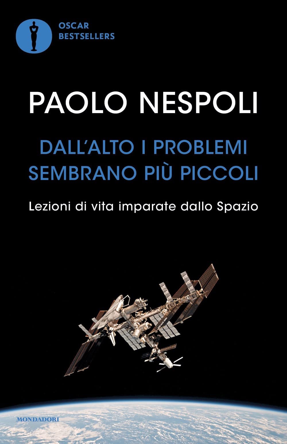 Dall'alto i problemi sembrano più piccoli. Lezioni di vita imparate dallo Spazio book