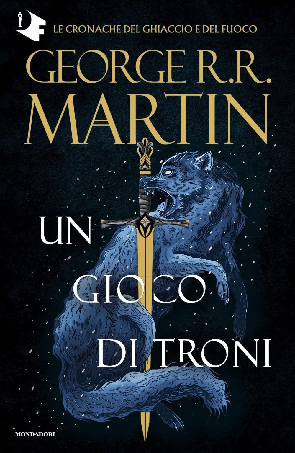 Il trono di spade. Libro 1: Un gioco di troni (Oscar fantastica) Contemporary literature