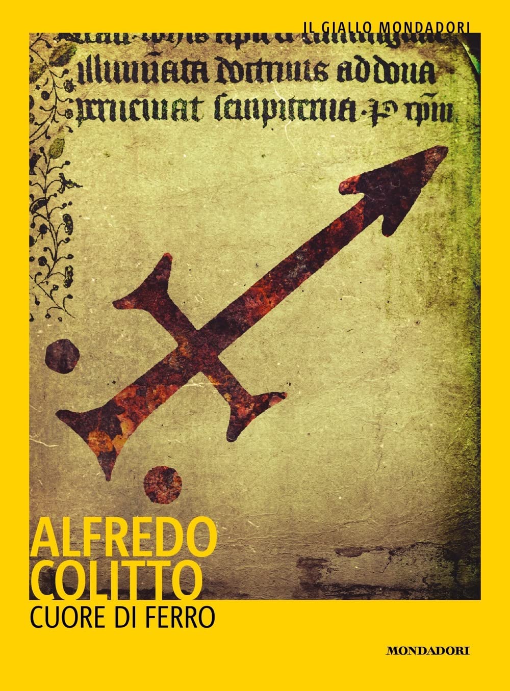 Cuore di ferro (Il giallo Mondadori) Historical Fiction