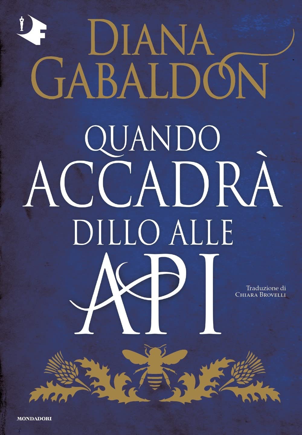 Quando accadrà dillo alle api (Oscar fantastica fantasy) Contemporary literature
