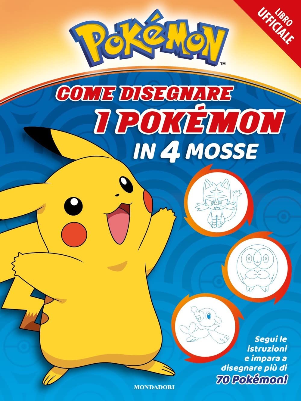 Pokémon. Come disegnare i Pokémon in 4 mosse Tiptoi & Games