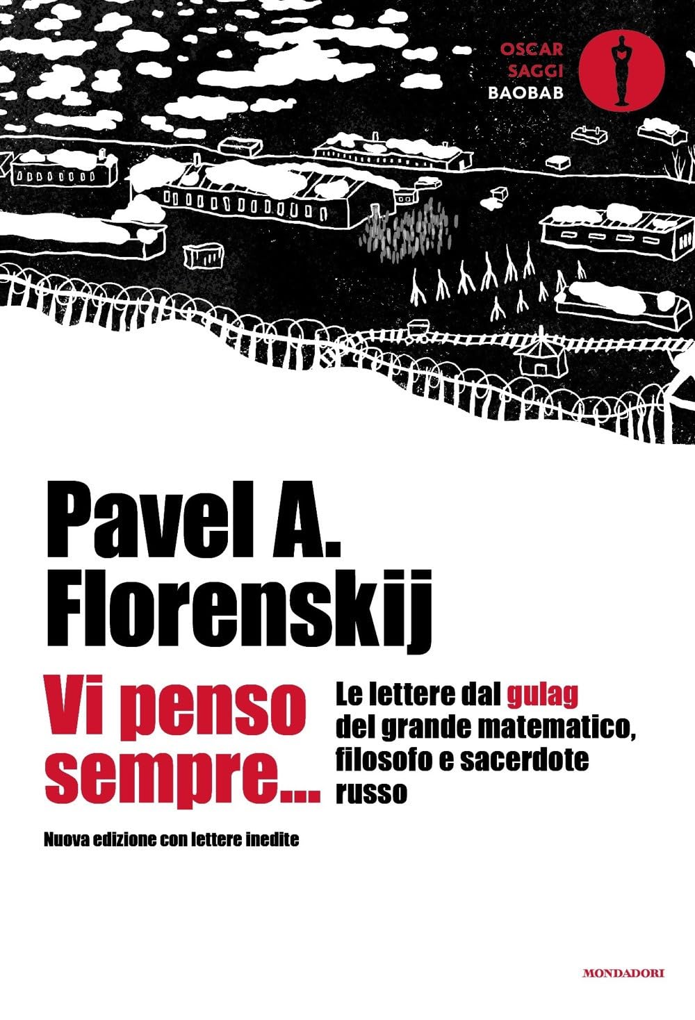 Vi penso sempre... Le lettere dal gulag del grande matematico, filosofo e sacerdote russo. Nuova ediz. book
