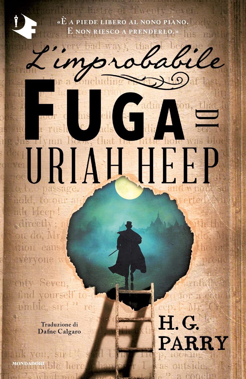 L'improbabile fuga di Uriah Heep (Oscar fabula) Contemporary literature