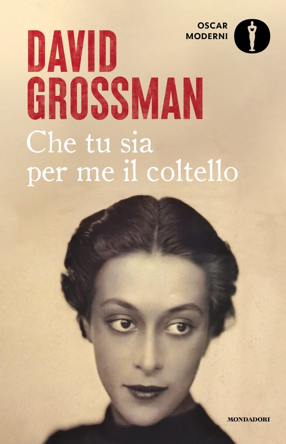 Che tu sia per me il coltello (Oscar moderni) Contemporary literature