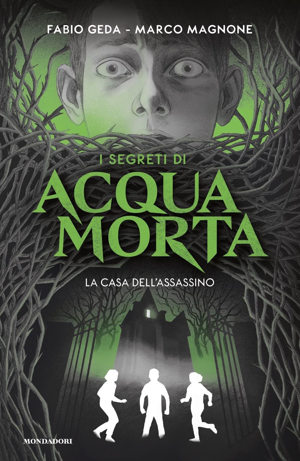 La casa dell'assassino. I segreti di Acquamorta Novels & Short Stories