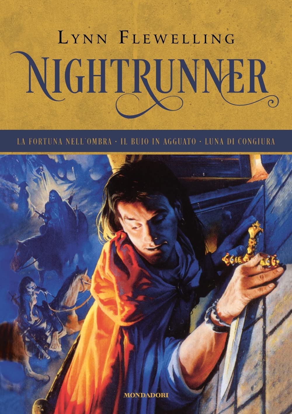 Nightrunner: La fortuna nell'ombra-Il buio in agguato-Luna di congiura International