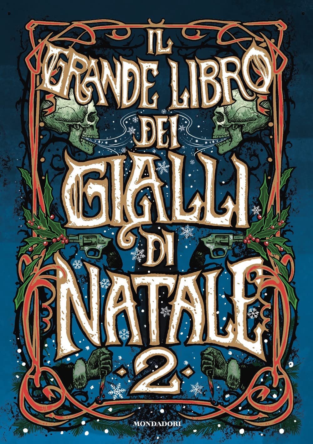 Il grande libro dei gialli di Natale (Vol. 2) (Oscar draghi) Contemporary literature