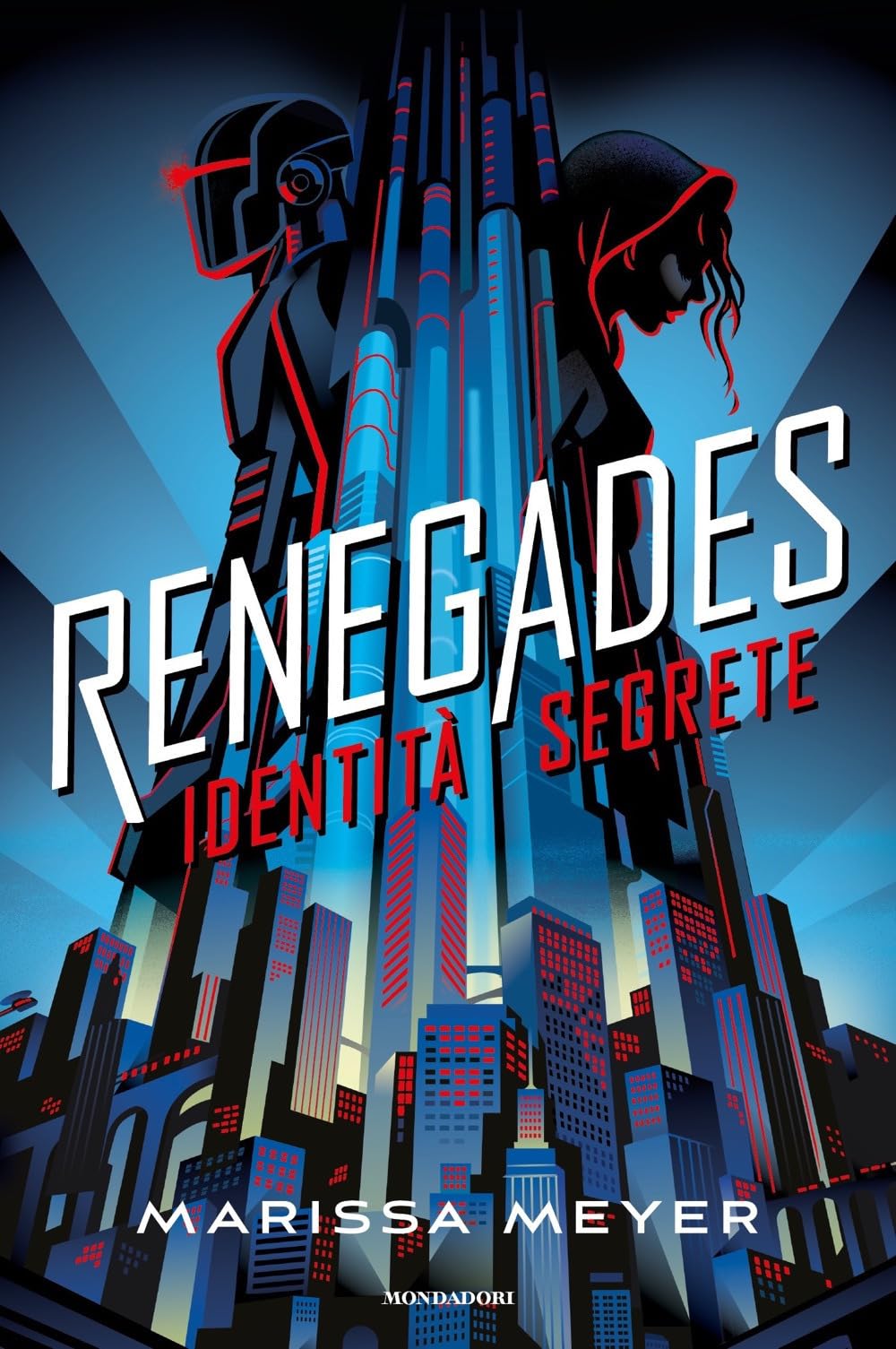 Identità segrete. Renegades (Fantastica) Contemporary literature